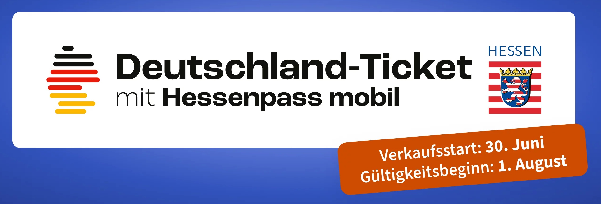 Schriftzug Deutschland-Ticket mit Hessenpass mobil